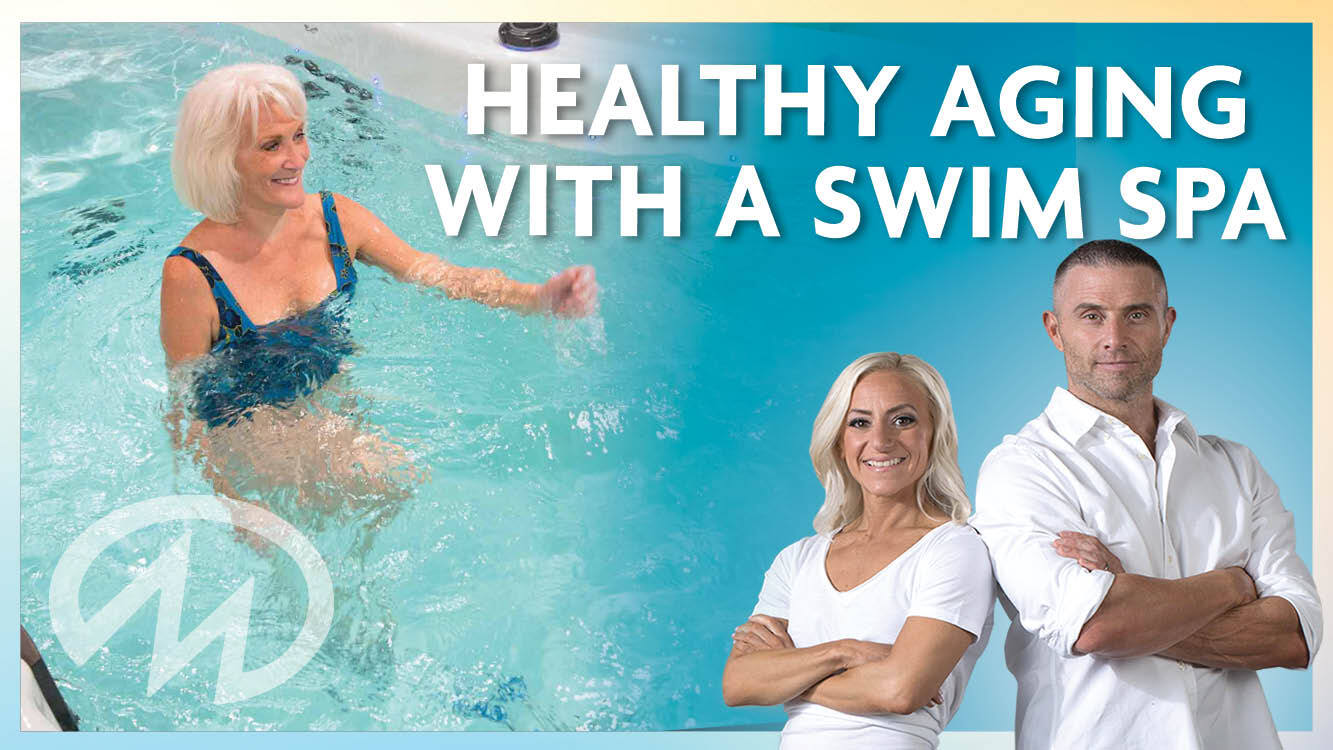 Healthy aging with a swim spa