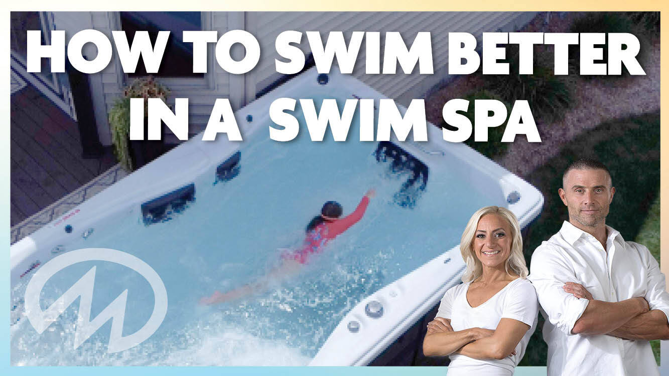 How to swim better in a swim spa