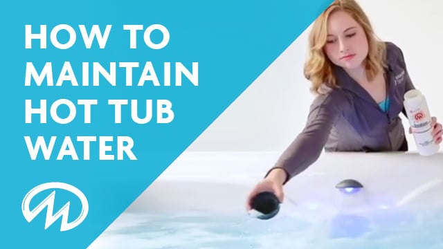How to maintain hot tub water