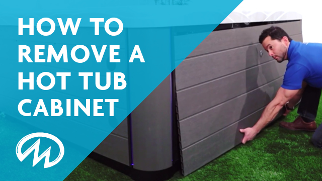 How to remove the outside cabinet of your hot tub